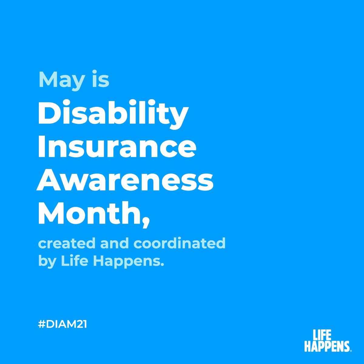 May is Disability Insurance Awareness Month