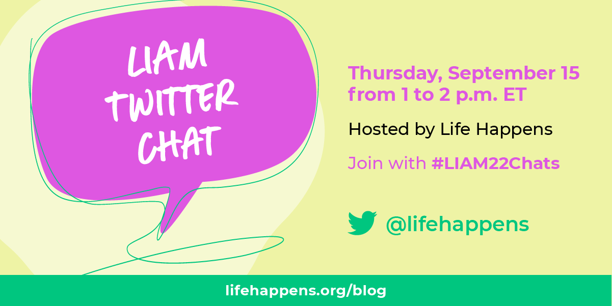 LIAM Twitter Chat hosted by Life Happens