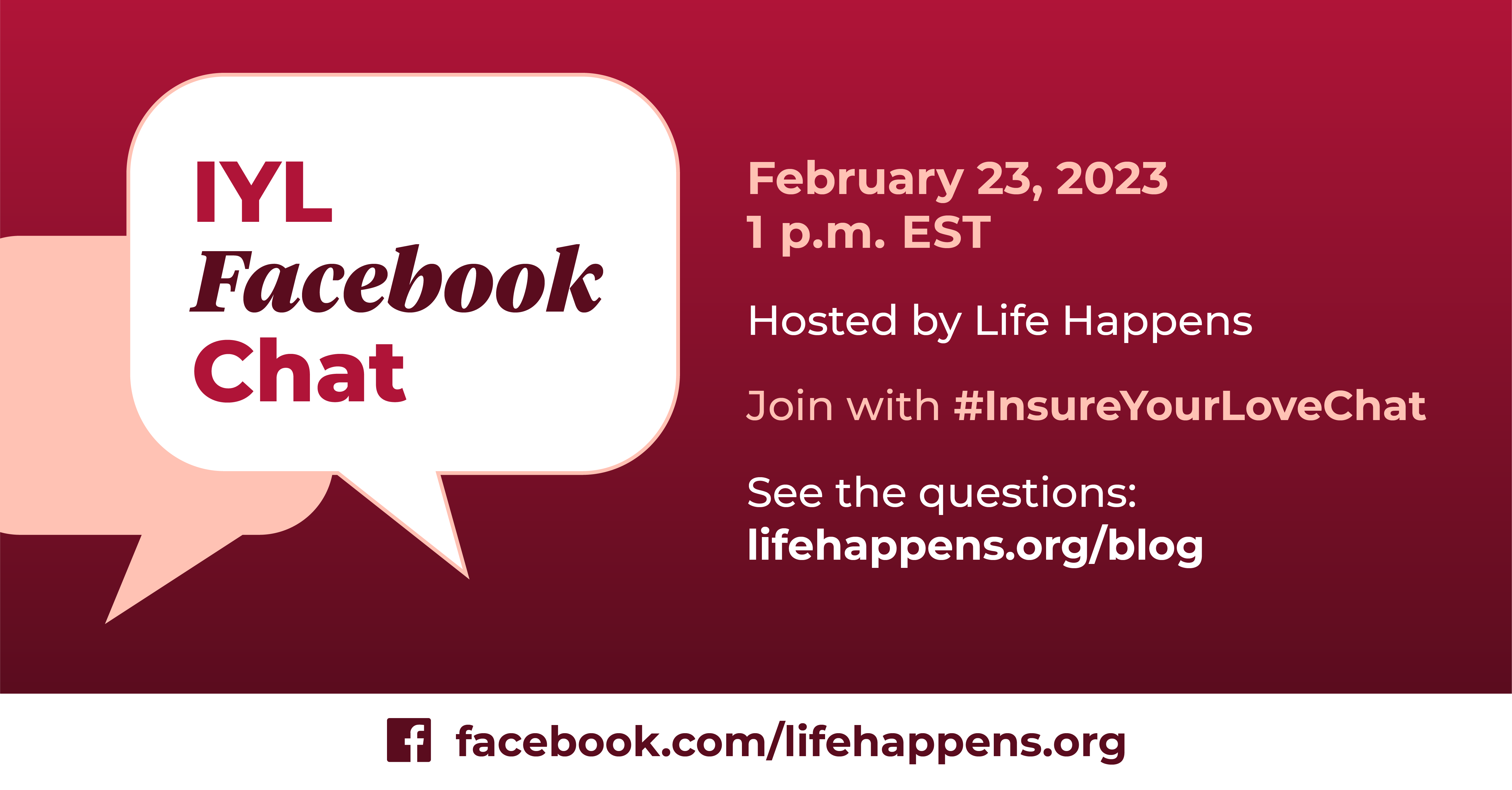 Insure Your Love Facebook Chat hosted by Life Happens