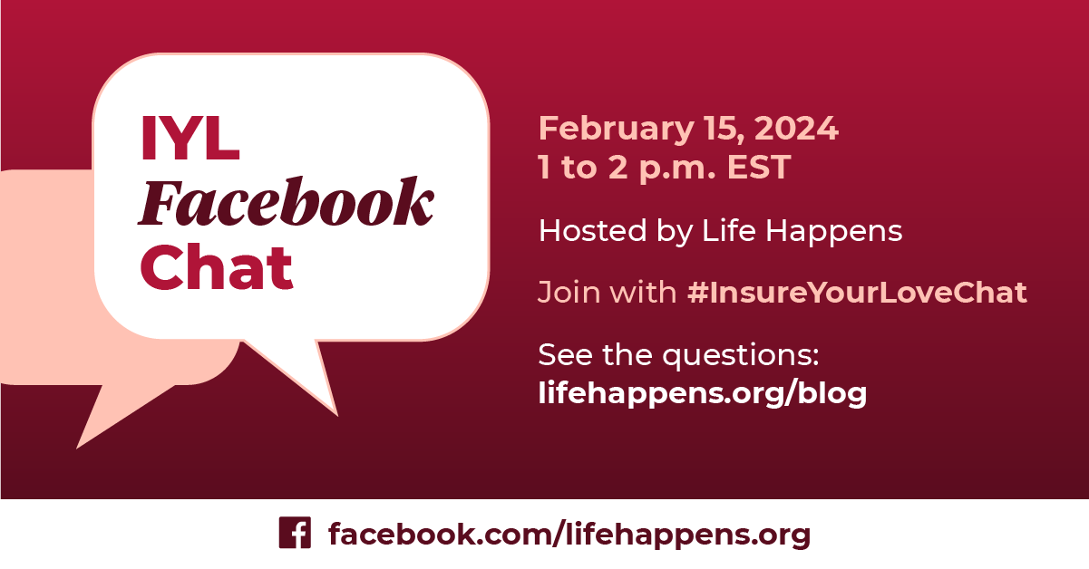 2024 Insure Your Love Facebook Chat hosted by Life Happens